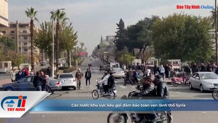 Các nước khu vực kêu gọi đảm bảo toàn vẹn lãnh thổ Syria