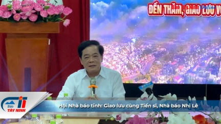 Hội Nhà báo tỉnh: Giao lưu cùng Tiến sĩ, Nhà báo Nhị Lê