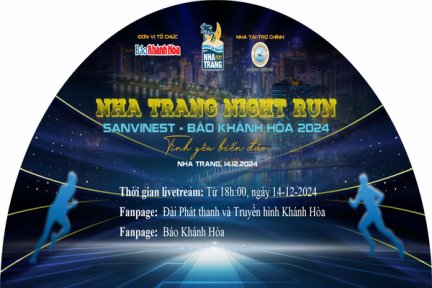 Trực tiếp: Nha Trang Night Run Savinest- Báo Khánh Hòa 2024