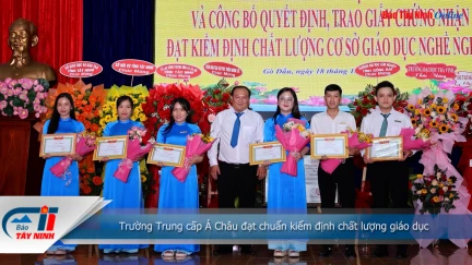 Trường Trung cấp Á Châu đạt chuẩn kiểm định chất lượng giáo dục