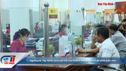 Agribank Tây Ninh tích cực hỗ trợ khách hàng cập nhật sinh trắc học