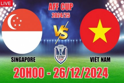 Trực tiếp: Singapore vs Việt Nam - Bán kết ASEAN Cup 2024: Chờ tin chiến thắng trên đất khách