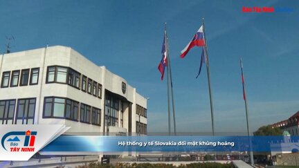 Hệ thống y tế Slovakia đối mặt khủng hoảng