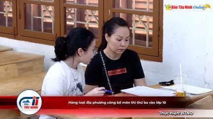 Hàng loạt địa phương công bố môn thi thứ ba vào lớp 10