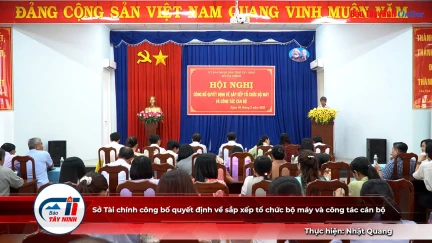 Sở Tài chính công bố quyết định về sắp xếp tổ chức bộ máy và công tác cán bộ