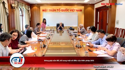 Đóng góp sửa đổi, bổ sung một số điều của Hiến pháp 2013
