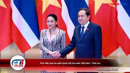 Thúc đẩy hợp tác giữa Quốc hội hai nước Việt Nam - Thái Lan