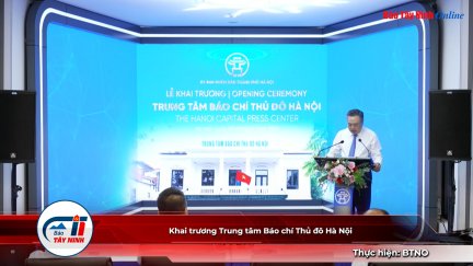 Khai trương Trung tâm Báo chí Thủ đô Hà Nội