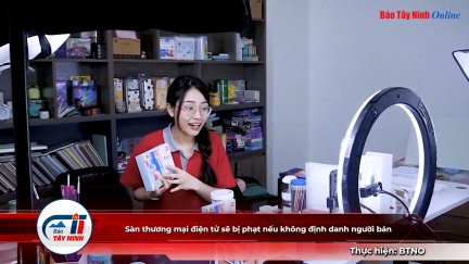 Sàn thương mại điện tử sẽ bị phạt nếu không định danh người bán
