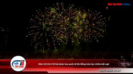 Đêm thi thứ 2 lễ hội pháo hoa quốc tế Đà Nẵng hứa hẹn nhiều bất ngờ