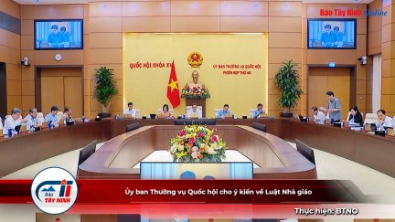 Ủy ban Thường vụ Quốc hội cho ý kiến về Luật Nhà giáo
