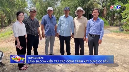 Hưng Điền: Lãnh đạo xã kiểm tra các công trình xây dựng cơ bản