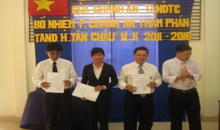Tân Châu: Bổ nhiệm Phó chánh án, thẩm phán TAND huyện