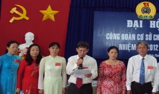 Công đoàn cơ sở Chi cục thuế Châu Thành: Đại hội công đoàn cơ sở nhiệm kỳ 2012-2015