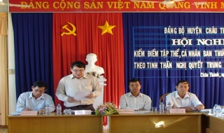 Châu Thành: Kiểm điểm cá nhân Ban Thường vụ theo Nghị quyết TW4