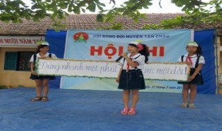 Hội thi Tuyên truyền viên nhỏ tuổi huyện Tân Châu, năm học 2013-2014