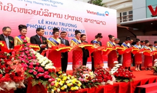 VietinBank mở rộng mạng lưới hoạt động tại Lào