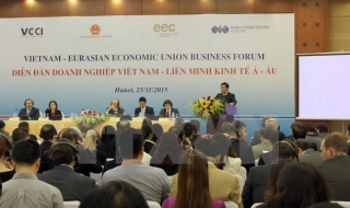 Tăng cơ hội hợp tác giao thương Việt Nam-Liên minh kinh tế Á-Âu