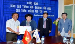 Lãnh đạo Thành phố Incheon đến thăm thành phố Tây Ninh