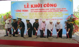 Khởi công xây dựng Doanh trại Đồn biên phòng Vàm Trảng Trâu và Trạm kiểm soát biên phòng Bến Cầu