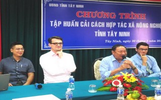 Tây Ninh: Tập huấn cải cách HTX nông nghiệp