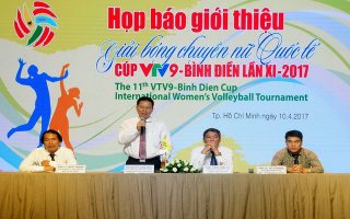 Họp báo giới thiệu Giải bóng chuyền nữ quốc tế Cup VTV9-Bình Điền lần thứ XI năm 2017