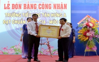 Trường tiểu học Tân Hưng A đạt chuẩn quốc gia mức độ 1