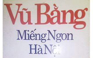 NXB Văn học lên tiếng về sai phạm bản in “Miếng ngon Hà Nội” năm 2012