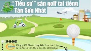 Sân golf tai tiếng Tân Sơn Nhất hình thành như thế nào?