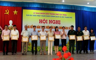 Thành phố Tây Ninh: Tổng kết 15 năm thực hiện tín dụng chính sách xã hội