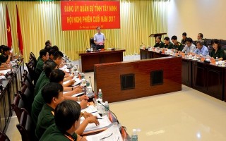 Đảng uỷ Quân sự Tây Ninh tổ chức hội nghị phiên cuối năm 2017