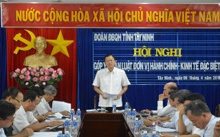 Đoàn ĐBQH đơn vị Tây Ninh lấy ý kiến góp ý Dự thảo Luật đơn vị hành chính – kinh tế đặc khu