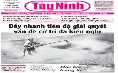 Điểm báo in Tây Ninh ngày 13.7.2018