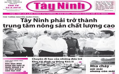 Điểm báo in Tây Ninh ngày 22.8.2018