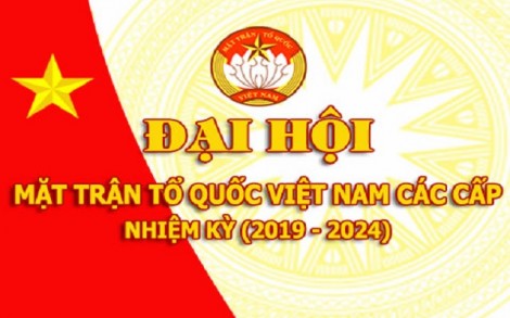 Phối hợp, tạo điều kiện tổ chức Đại hội Mặt trận Tổ quốc Việt Nam các cấp