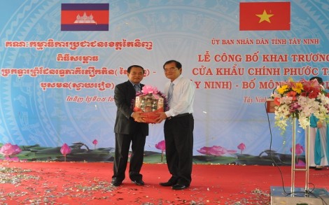 Khai trương Cửa khẩu chính Phước Tân