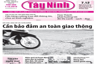 Điểm báo in Tây Ninh ngày 07.12.2018