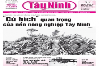 Điểm báo in Tây Ninh ngày 07.01.2019