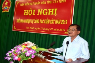 Ngành Kiểm sát Tây Ninh triển khai công tác năm 2019