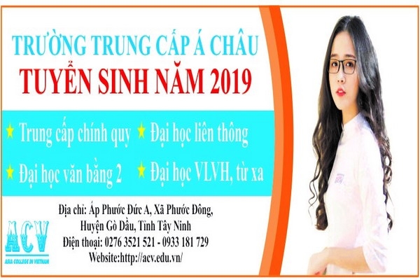 Trường Trung cấp Á Châu tuyển sinh năm 2019