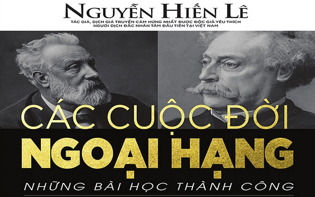 “Các cuộc đời ngoại hạng”- sách học làm người