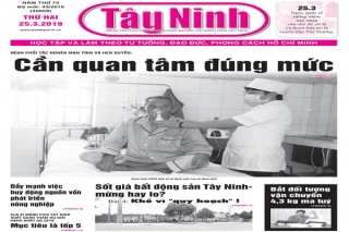 Điểm báo in Tây Ninh ngày 25.03.2019