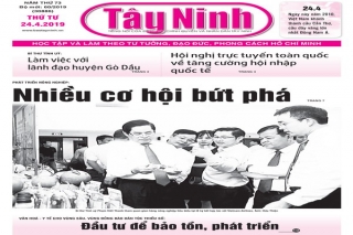 Điểm báo in Tây Ninh ngày 24.04.2019