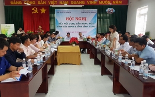 Tây Ninh-Vĩnh Long: Kết nối cung hàng hoá