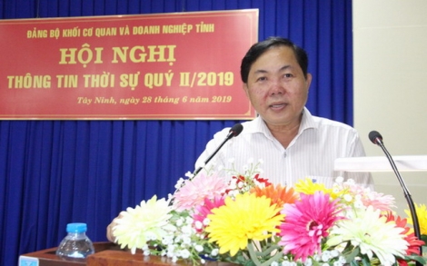 Đảng uỷ Khối Cơ quan và Doanh nghiệp tỉnh thông tin thời sự quý II.2019