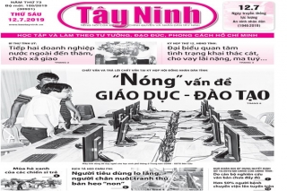 Điểm báo in Tây Ninh ngày 12.07.2019