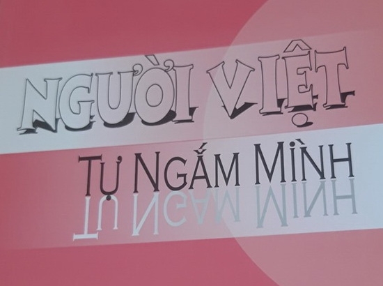 Thú vị từ “Người Việt tự ngắm mình”