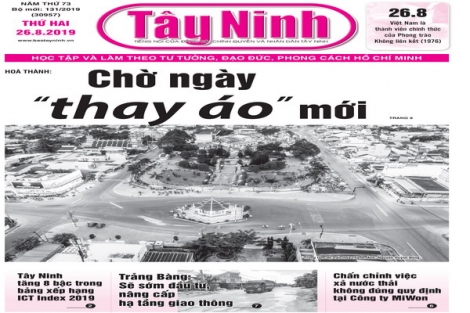 Điểm báo in Tây Ninh ngày 26.08.2019