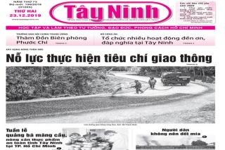 Điểm báo in Tây Ninh ngày 23.12.2019