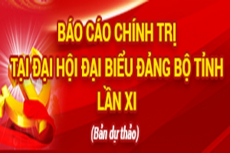 Dự thảo Văn kiện trình Đại hội đại biểu Đảng bộ tỉnh Tây Ninh lần thứ XI, nhiệm kỳ 2020 - 2025